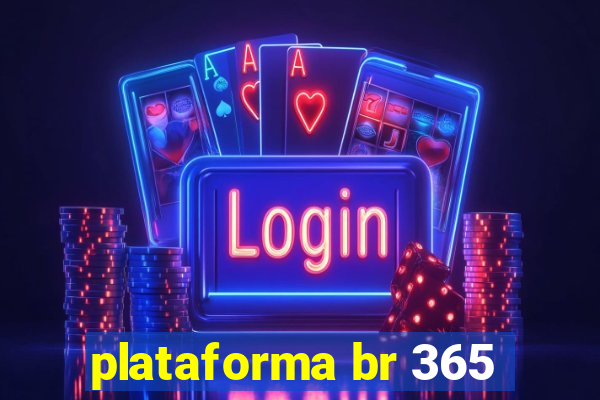 plataforma br 365